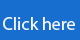 Click Here